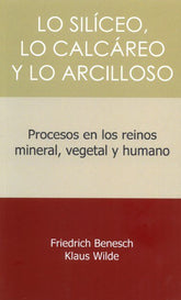 LO SILICEO LO CALCAREO Y LO ARCILLOSO - 9788412208924